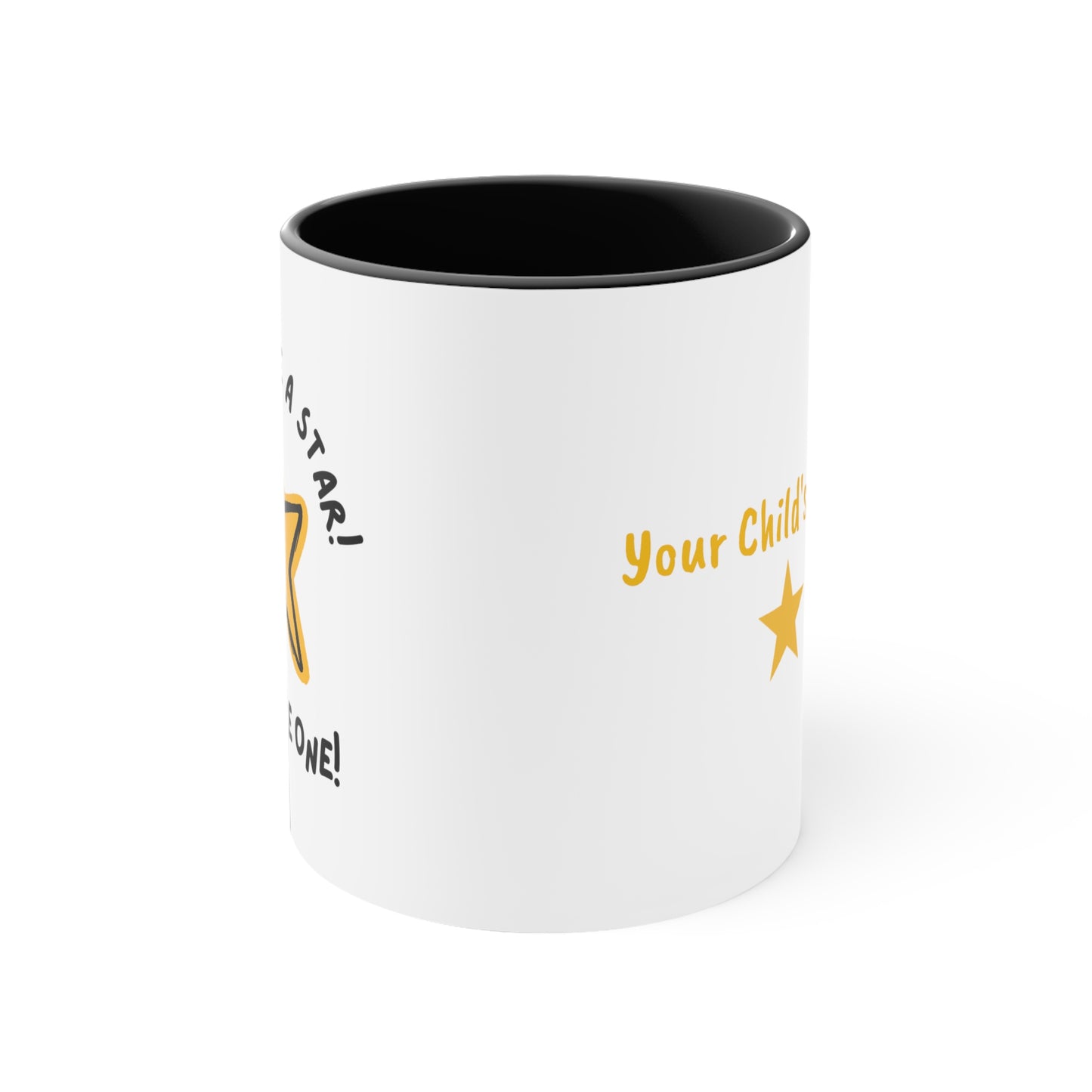 Personalized 'You're a Star' - Accent Mug, 11oz - Motivational Cups For Kids - Child's Name Printed On Order