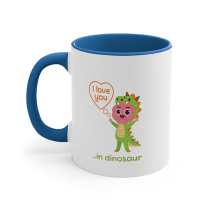 'Rawrrr Means I Love You In Dinosaur' - Child's Mug - Accent Coffee Mug, 11oz