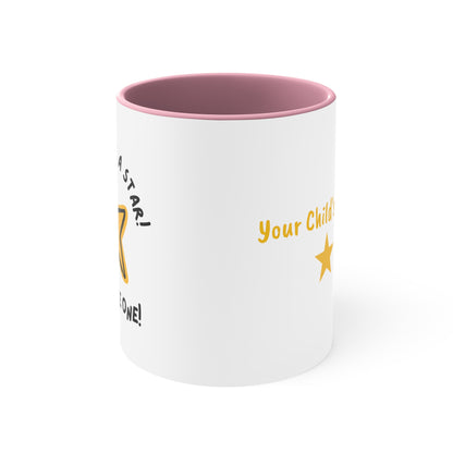 Personalized 'You're a Star' - Accent Mug, 11oz - Motivational Cups For Kids - Child's Name Printed On Order