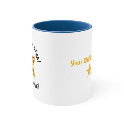 Personalized 'You're a Star' - Accent Mug, 11oz - Motivational Cups For Kids - Child's Name Printed On Order