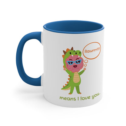 Personalized - 'Rawrrr Means I Love You In Dinosaur' - Parent Mug - Accent Coffee Mug, 11oz