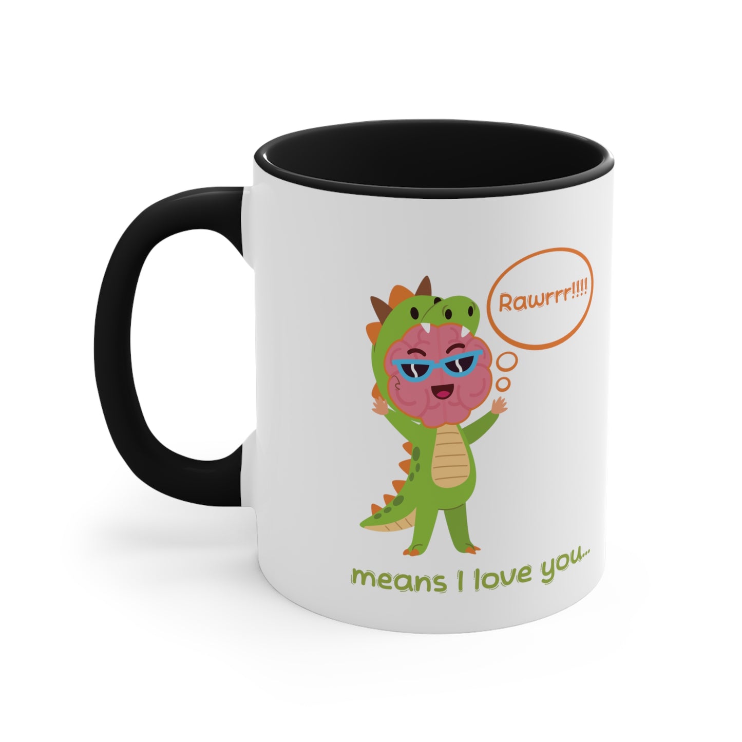 'Rawrrr Means I Love You In Dinosaur' - Parent Mug - Accent Coffee Mug, 11oz