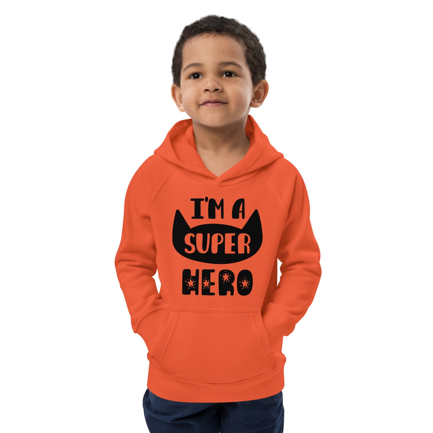 I'm A Super Hero - Kids Comfy Eco Friendly Hoodie