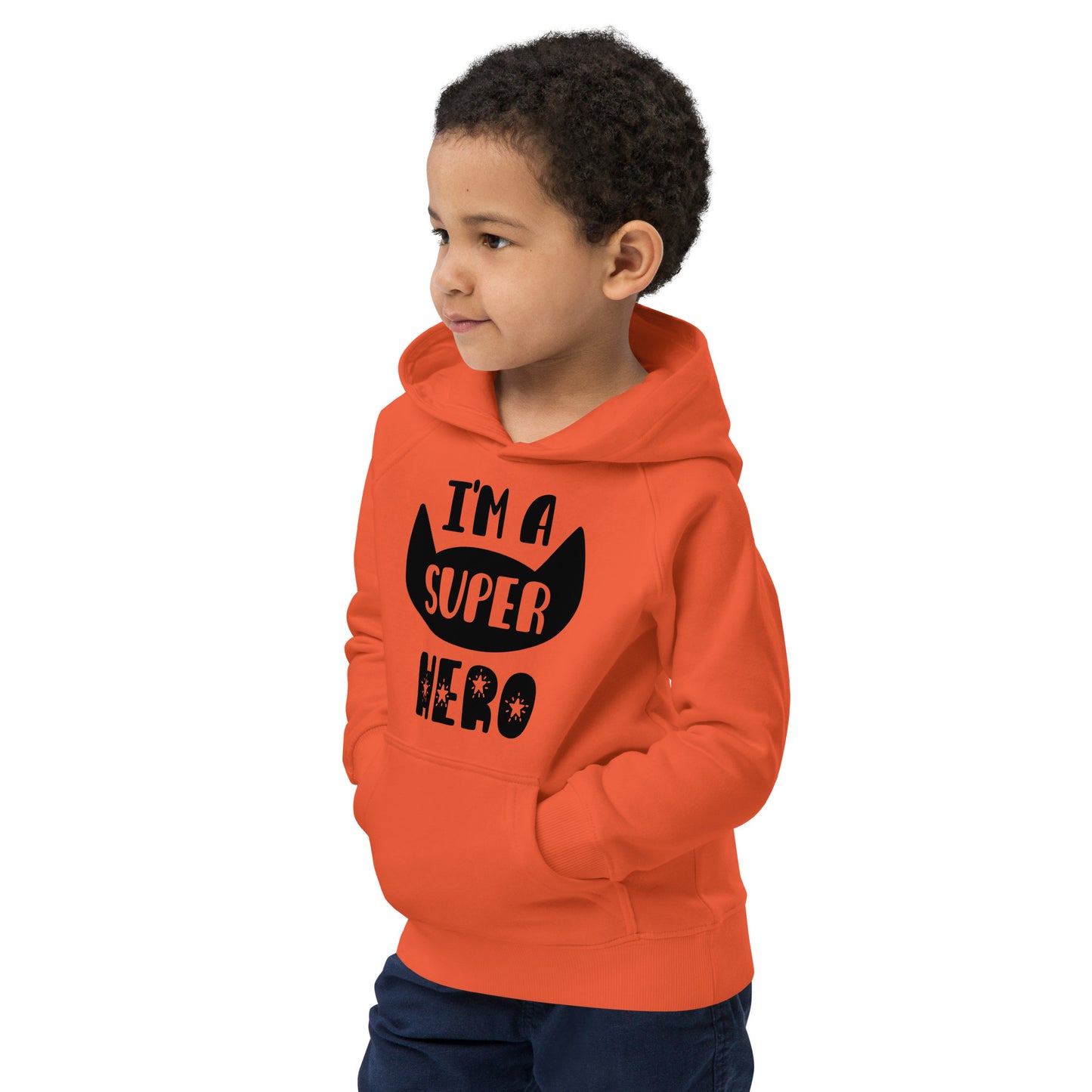 I'm A Super Hero - Kids Comfy Eco Friendly Hoodie